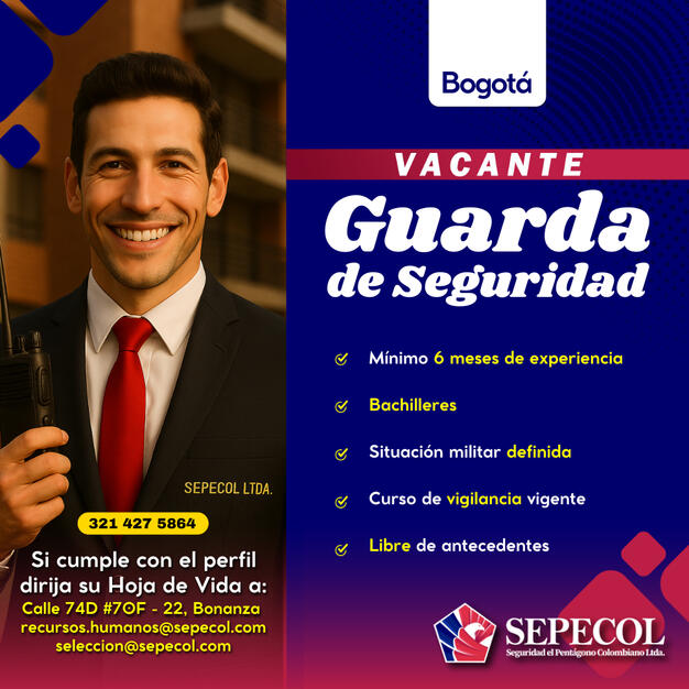 Guarda Bogotá | 6 meses exp.