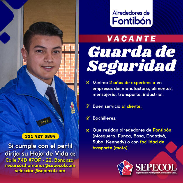 Guarda Fontibón | 2 años exp.